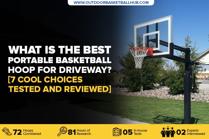 best portable basketball hoop for driveway