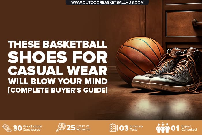 best basketball shoes for casual wear